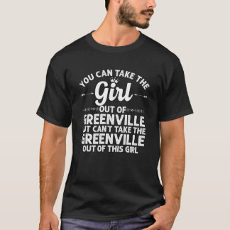 Girl Out Of GREENVILLE SC SOUTH CAROLINA Gift Funn T-Shirt