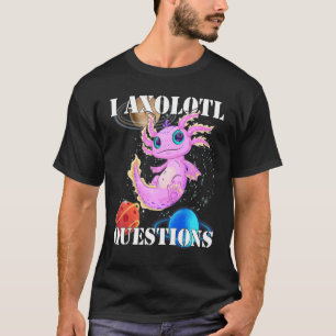 Girl Pastel Goth Cute Axolotl I Axolotl Questions T-Shirt