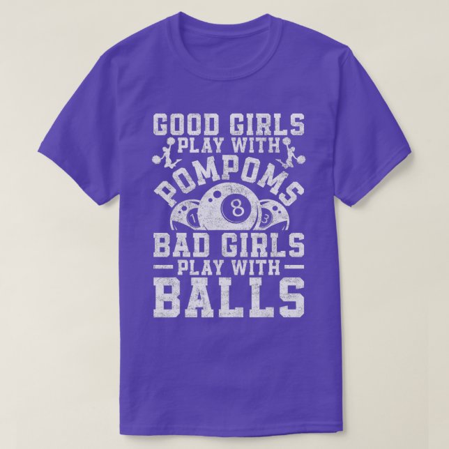 Girl Plays With Balls Cue Pool 8 Ball Billiard Pla T-Shirt (Design Front)