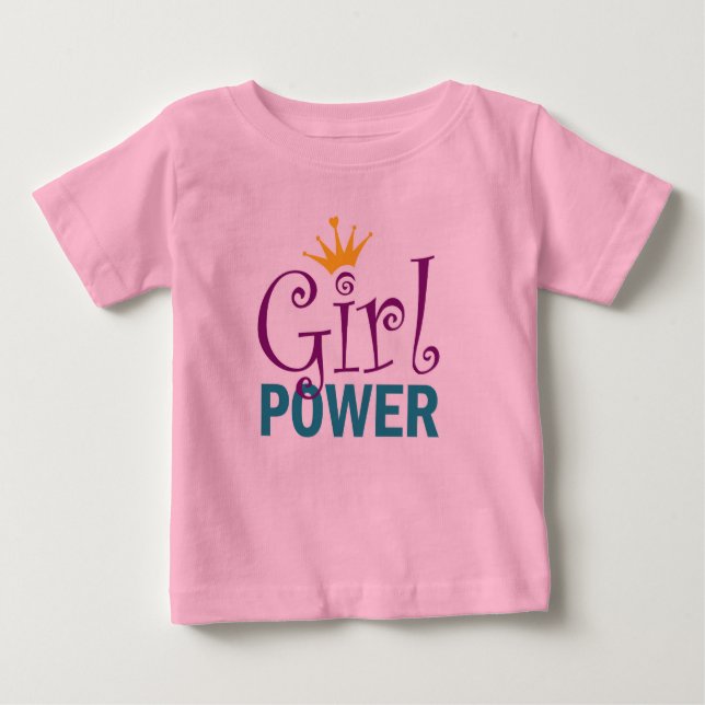 Girl Power Baby T-Shirt (Front)