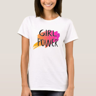 Girl Power Feminist Attitude Confidence Quote T-Shirt