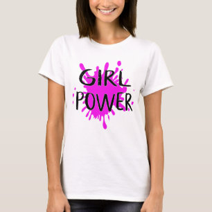 Girl Power Feminist Attitude Confidence Quote T-Shirt