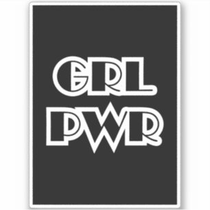 Girl Power, Grl Pwr