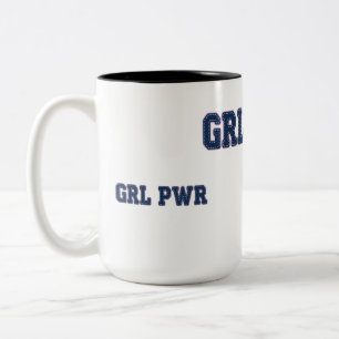 Girl Power - GRL PWR Two-Tone Coffee Mug