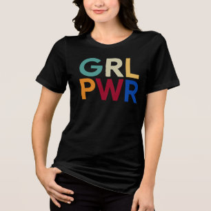 Girl Power Shirt - Women Empowerment Tee Gift