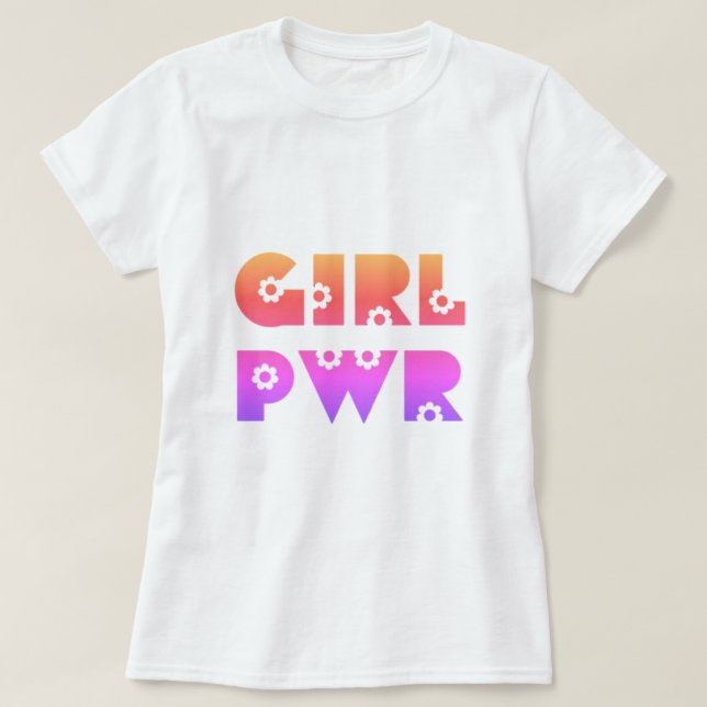 Girl Power T-Shirt (Design Front)
