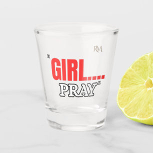 Girl Pray T-Shirt Faith Based Christian Shirt Shot Glass
