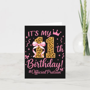 Girl Preteen Nk Coquette Bow Its My 11th Birthday  Card