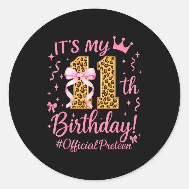 Girl Preteen Nk Coquette Bow Its My 11th Birthday  Classic Round Sticker (Front)