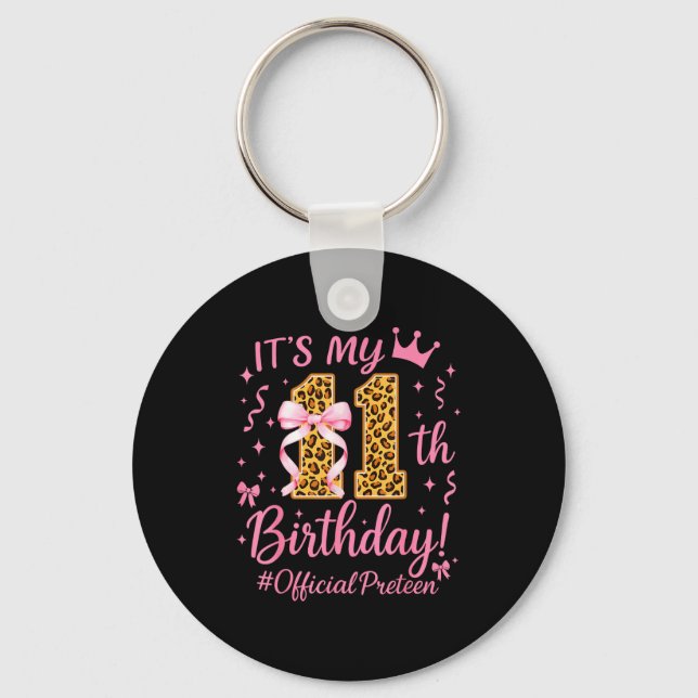 Girl Preteen Nk Coquette Bow Its My 11th Birthday  Key Ring (Front)