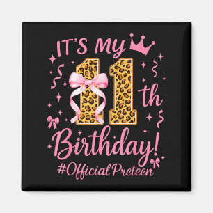 Girl Preteen Nk Coquette Bow Its My 11th Birthday Magnet