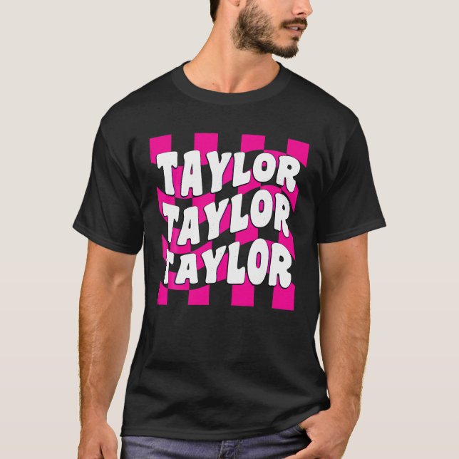 Girl Retro Groovy TAYLOR First Name Personalised B T-Shirt (Front)