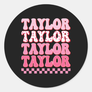 Girl Retro Taylor First Name Personalised Groovy C Classic Round Sticker
