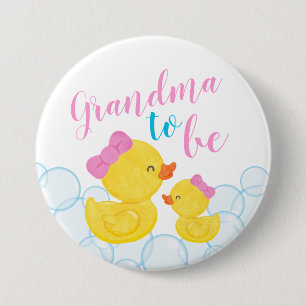 Girl Rubber Duck Baby Shower Grandma to be 7.5 Cm Round Badge