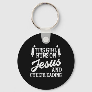 Girl Runs On Jesus Cheerleading Cheerleader Christ Key Ring