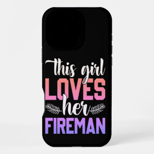 Girl shows love for her firefighter partner iPhone 16 pro max case
