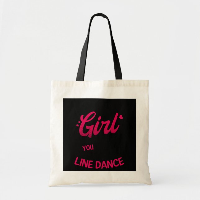 Girl Shows You How To Line Dance Design Line Tote Bag (Front)