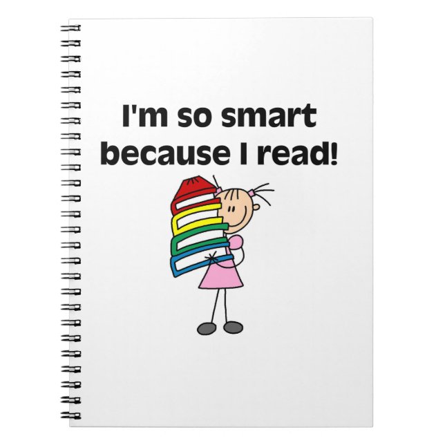 Girl Smart Because I Read Notebook (Front)