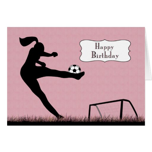 Girl Soccer Player Kicking a Ball for Birthday Greeting Card | Zazzle