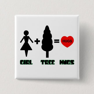 Girl+Tree=Hugs 15 Cm Square Badge