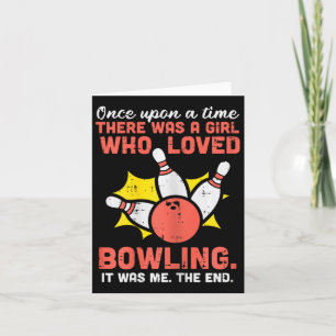 Girl Who Loved Bowling Bowler Women Girls Kids Tee Card