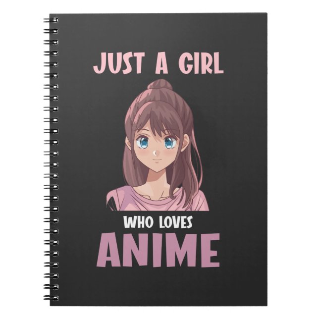 Girl Who Loves Anime lover Manga Cosplay Teen Notebook (Front)