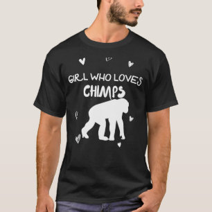 Girl Who Loves Chimps Monkeys Apes Primates T-Shirt