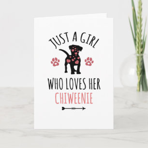 Girl Who Loves Chiweenie Dog Owner Gifts Card
