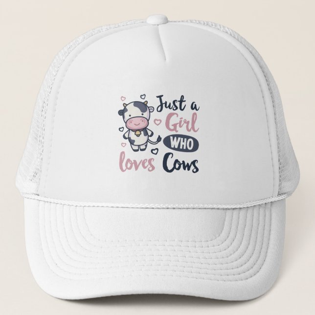 Girl who loves Cows Cute Farming Gift Trucker Hat (Front)