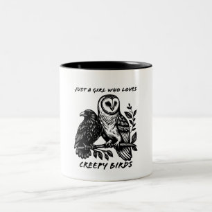 Girl Who Loves Creepy Owl and Raven Two-Tone Coffee Mug