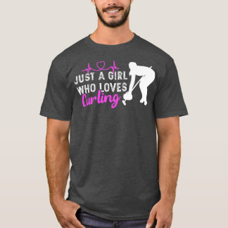 Girl Who Loves Curling Player Coach Team Curling S T-Shirt