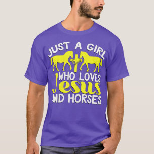 Girl Who Loves Jesus and Horses Christian T-Shirt
