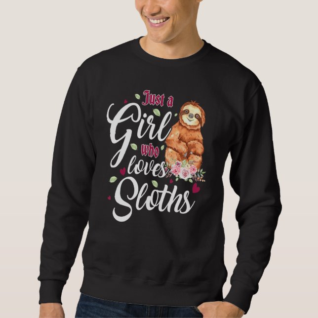 Girl Who Loves Sloths Womens Sweatshirt (Front)