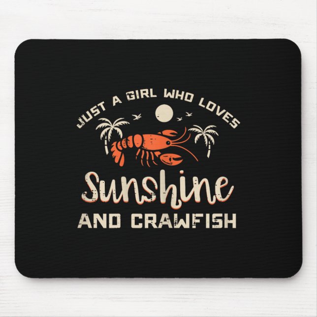 Girl Who Loves Sunshine Crawfish Crayfish Girls Ki Mouse Pad (Front)
