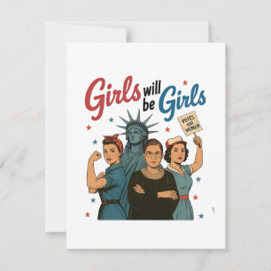 Girl Will Be Girl Feminism Equality Womens rights Card