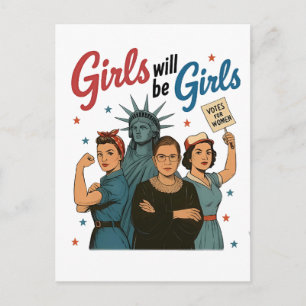 Girl Will Be Girl Feminism Equality Womens rights Holiday Postcard