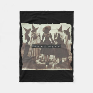 Girl Will Be Girl Funny Witch Witchy Vibes Hallowe Fleece Blanket