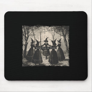 Girl Will Be Girl Witch Funny Halloween Mouse Pad
