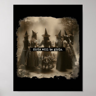 Girl Will Be Girl Witch Halloween Poster