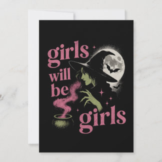 Girl Will Be Girls Female Witch Funny Feminist Invitation
