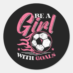 Girl With Goals Women Soccer Player  Classic Round Sticker