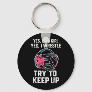 Girl Wrestle Try to Keep Up Wrestling Wrestler Key Ring