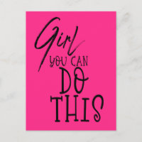 Girl You Can Do This Inspiring Quote Black Pink