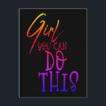 Girl You Can Do This Inspiring Quote Colourful Postcard<br><div class="desc">Send a positive message with these words of encouragement Girl You Can Do This with Girl in a stylish script typography and the rest of the text in an attractive serif, in a Colourful mix of shades of lilac blending through to reds and orange against a black background. The background...</div>