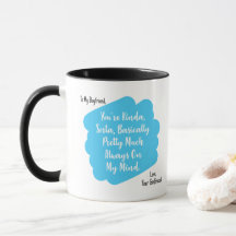 Girlfriend Boyfriend Funny Quotes Mug