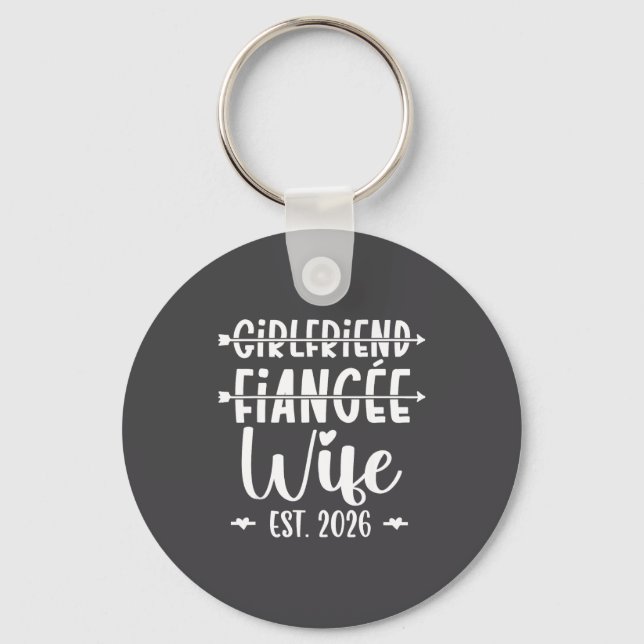 Girlfriend Fiance Wife 2026 Just Married Wedding H Key Ring (Front)