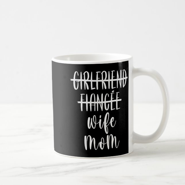 Girlfriend Fiance Wife Mom New Mother Pregnancy An Coffee Mug (Right)