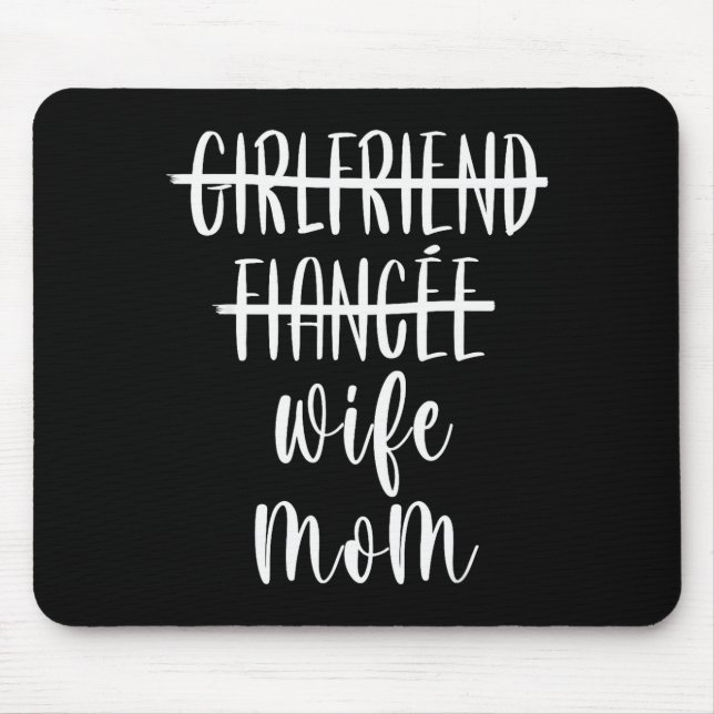 Girlfriend Fiance Wife Mom New Mother Pregnancy An Mouse Pad (Front)