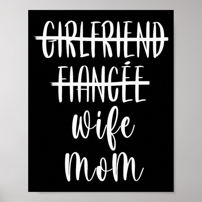 Girlfriend Fiance Wife Mom New Mother Pregnancy An Poster (Front)
