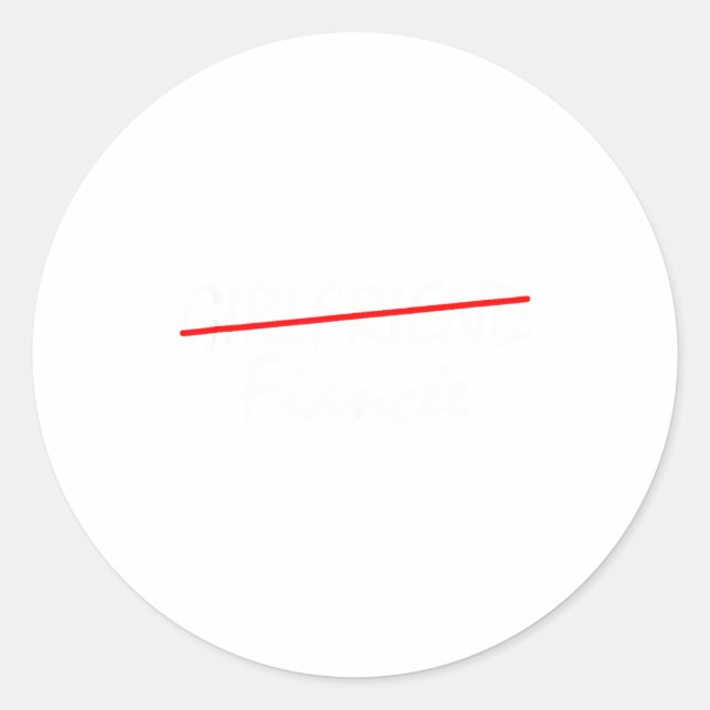 Girlfriend Fiancée Engaged Couples Matching Engage Classic Round Sticker (Front)